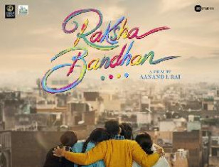 Makers Reveal Akshay Kumar Starrer Raksha Bandhan Release Date 