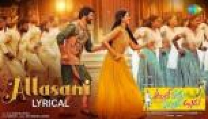 Allasani Lyrical Song From The Movie Organic Mama Hybrid Alludu - Sohel, Mrinalini Ravi