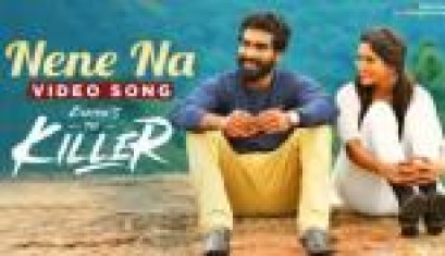 Nene Na Video Song From Movie Killer - Karthik Sai, Dollysha
