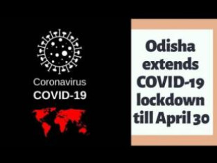 Coronavirus Outbreak : Lockdown in Odisha extended till April 30