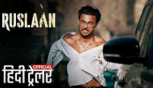 Ruslaan  Official Hindi Teaser -  Aayush Sharma, Jagapathi Babu, Sushrii