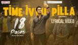 Time ivvu pilla Lyrical Video Song From Movie 18 Pages - Nikhil Siddhartha, Anupama Parameswaran